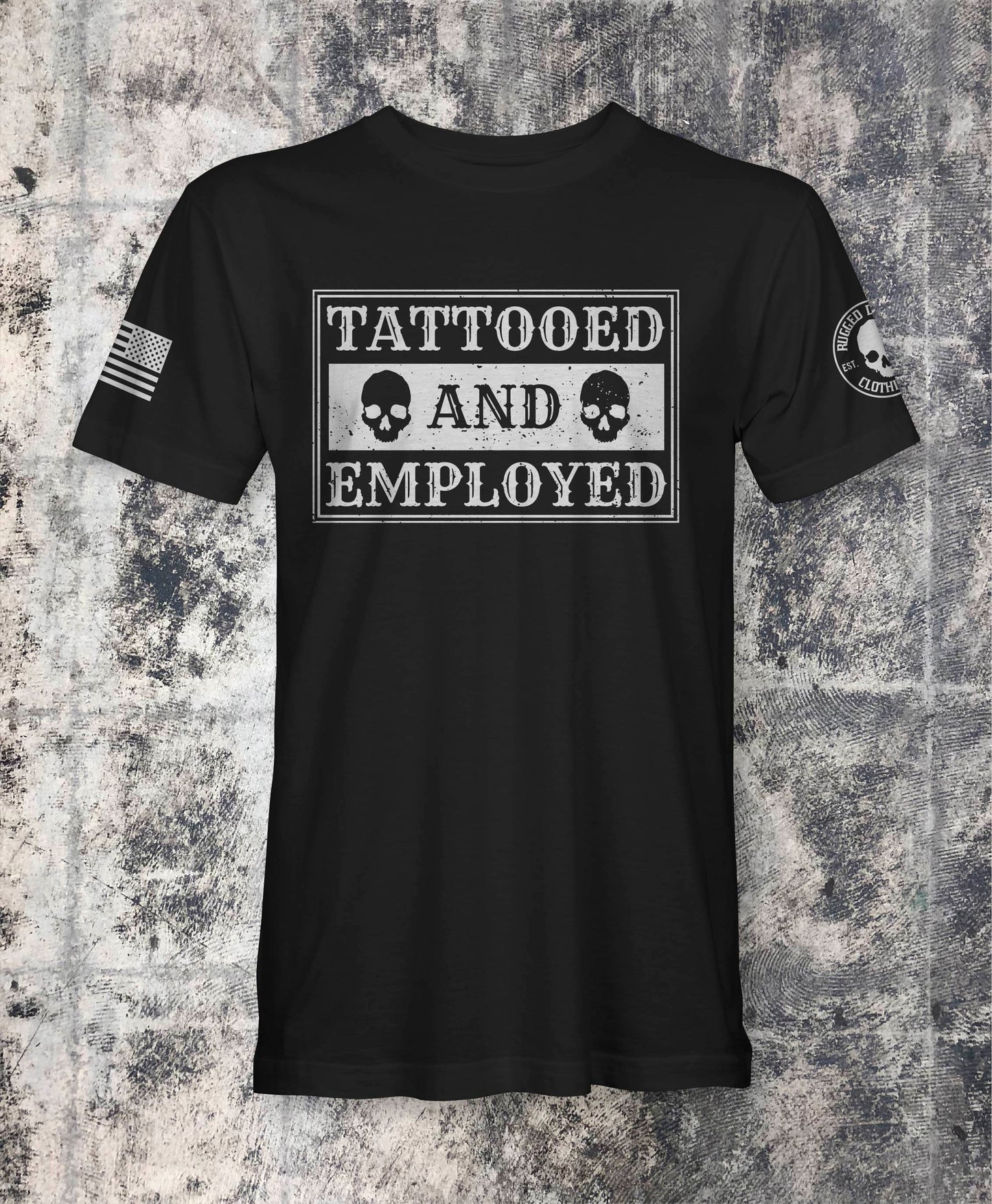 Tattooed and Employed T-Shirt