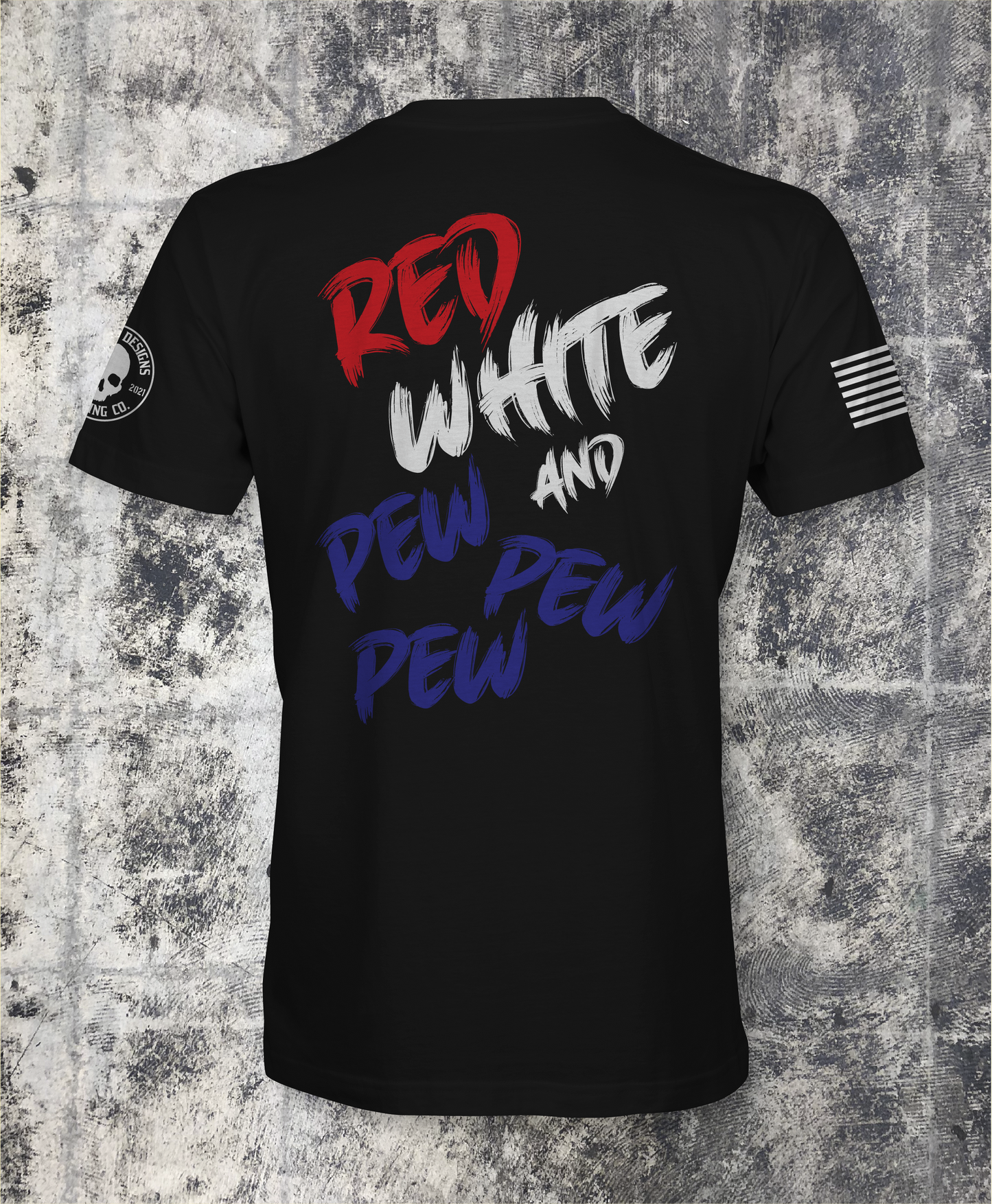 Red White And Pew T-Shirt