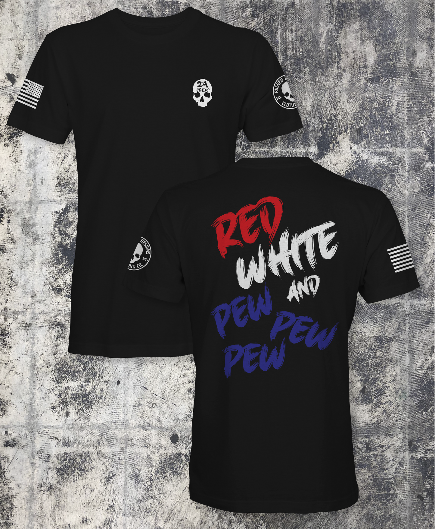 Red White And Pew T-Shirt