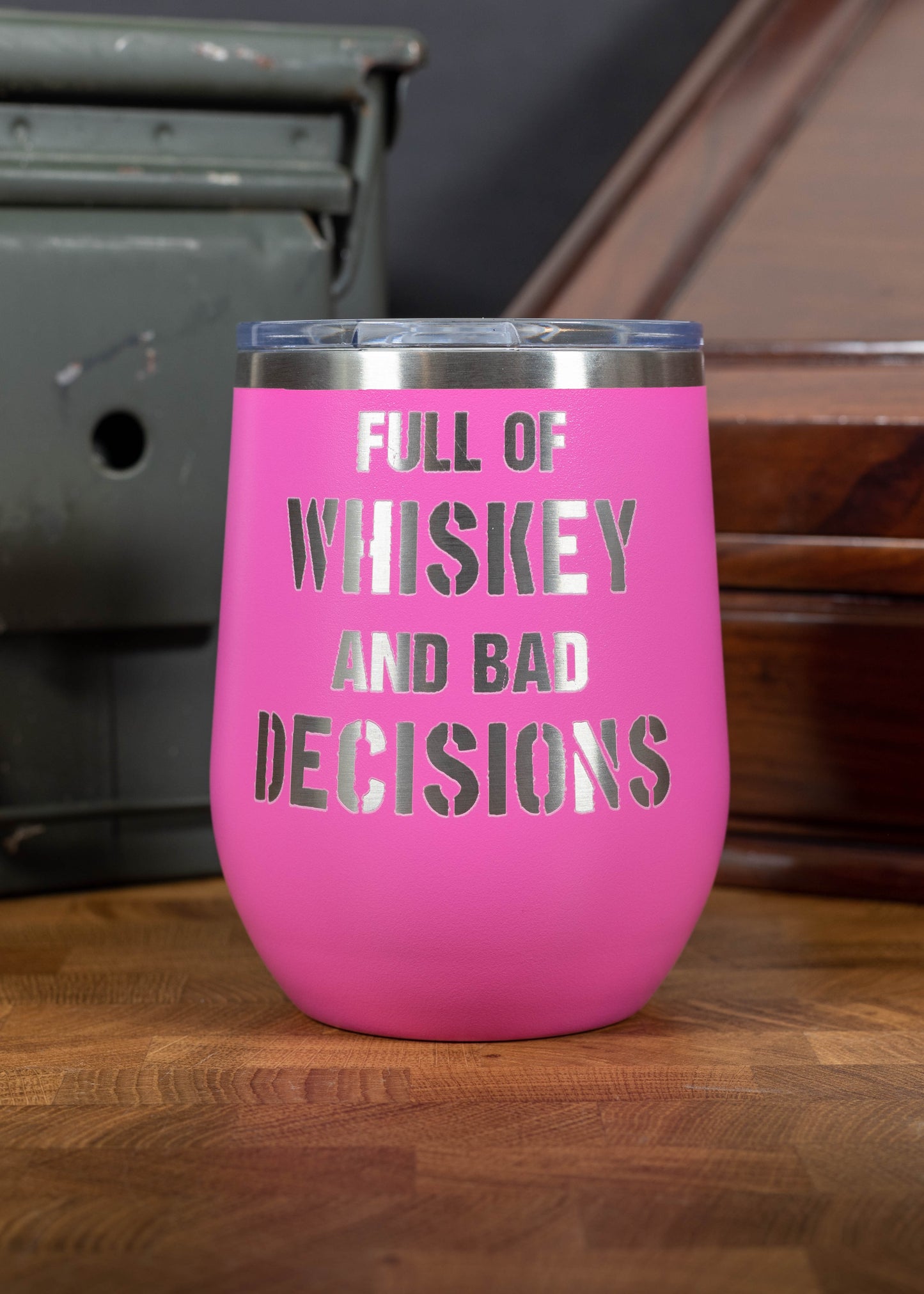 Full Of Whiskey And Bad Decisions (2) - Laser Etched 12 oz Tumbler