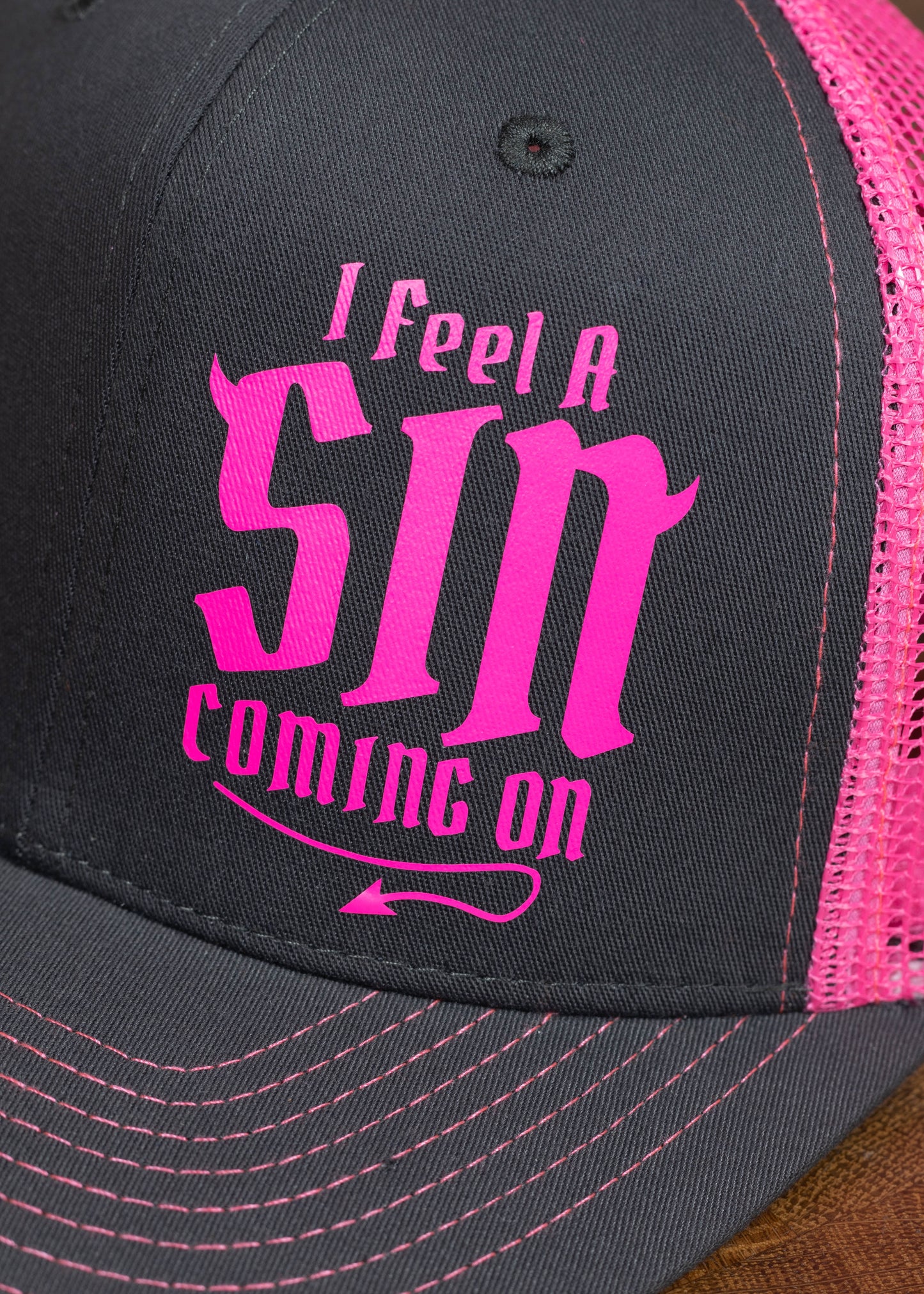 I feel A SIN Coming on - Pink/Gray Trucker Hat